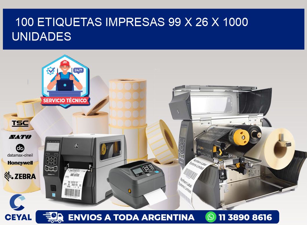 100 ETIQUETAS IMPRESAS 99 x 26 X 1000 UNIDADES