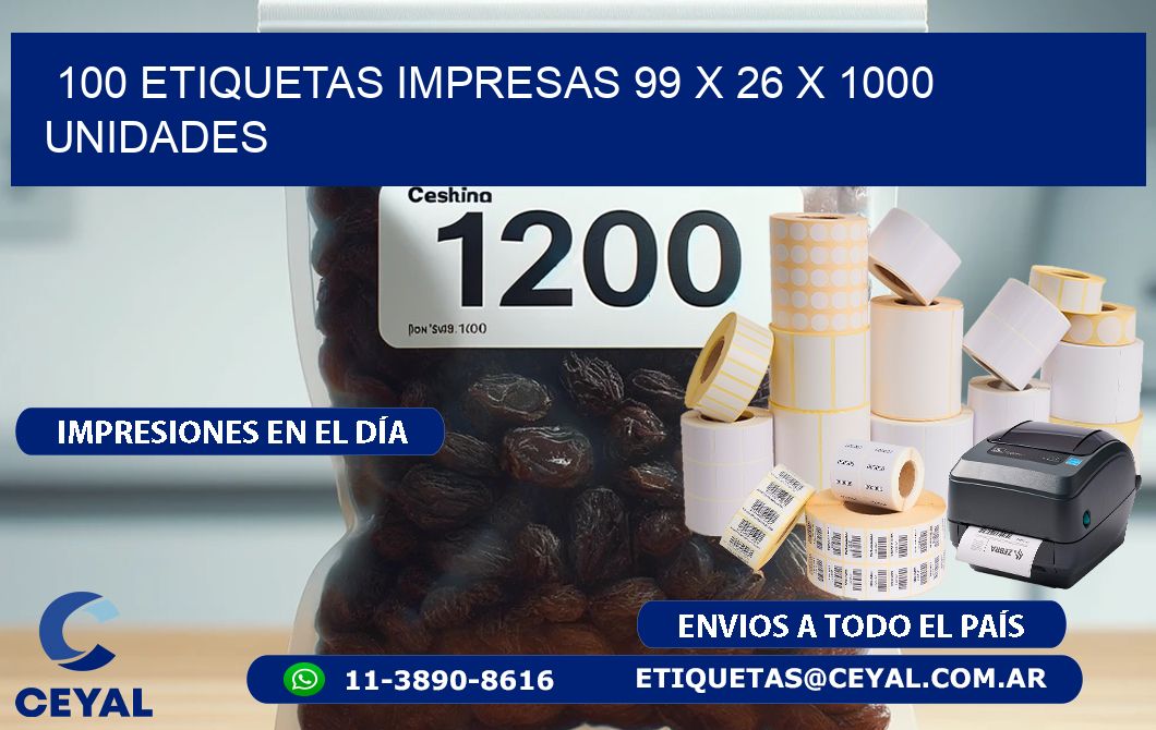 100 ETIQUETAS IMPRESAS 99 x 26 X 1000 UNIDADES