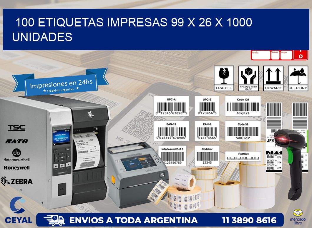 100 ETIQUETAS IMPRESAS 99 x 26 X 1000 UNIDADES