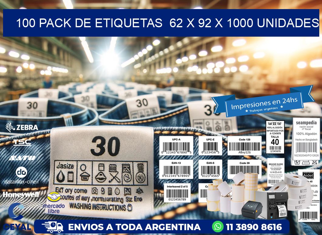 100 PACK DE ETIQUETAS  62 x 92 X 1000 UNIDADES