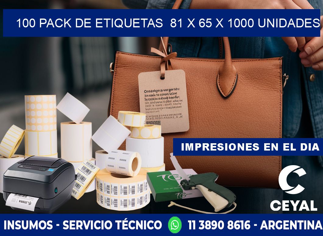 100 PACK DE ETIQUETAS  81 x 65 X 1000 UNIDADES