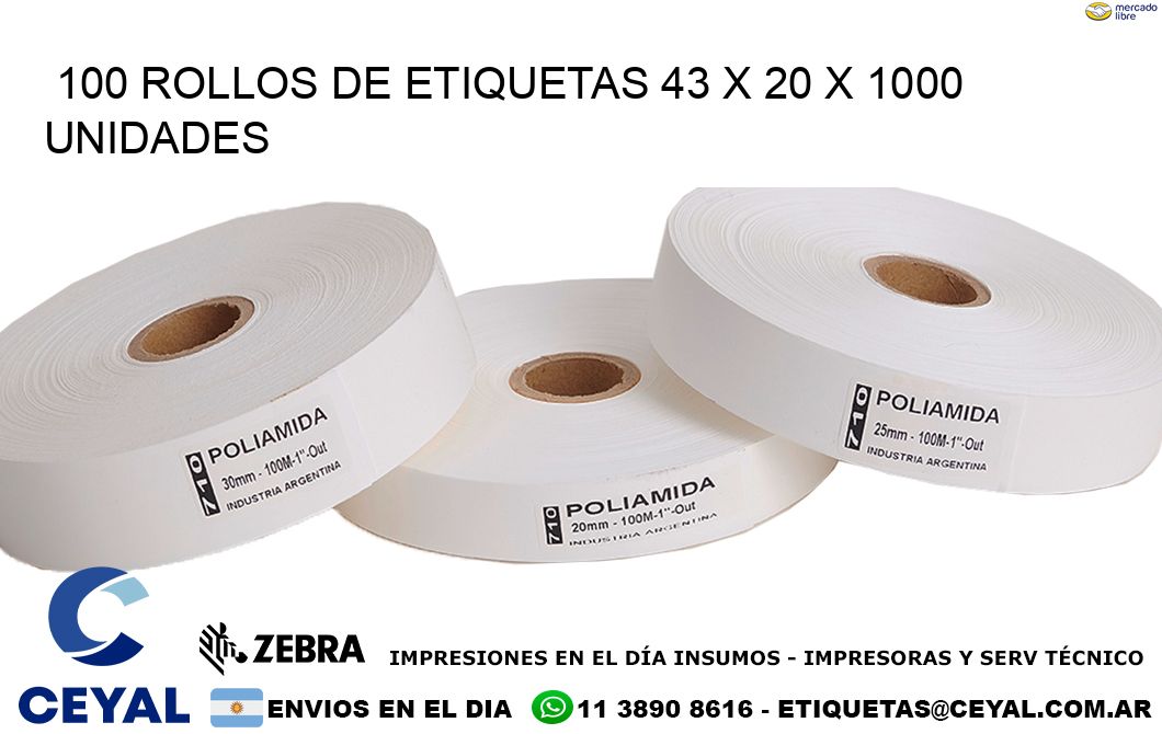 100 ROLLOS DE ETIQUETAS 43 x 20 X 1000 UNIDADES