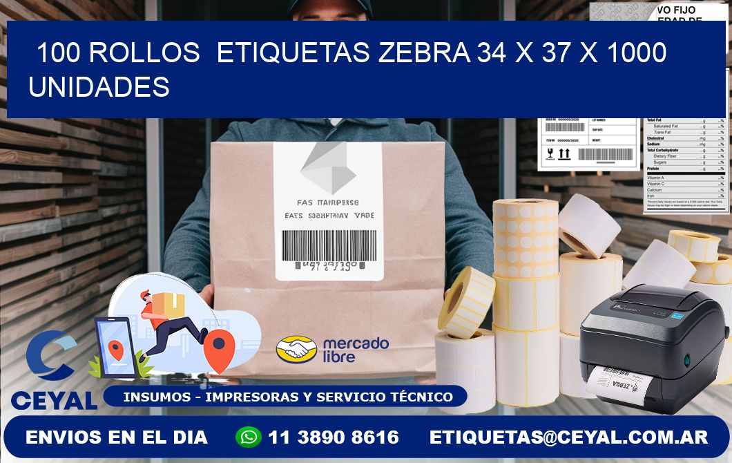 100 ROLLOS  ETIQUETAS ZEBRA 34 x 37 X 1000 UNIDADES