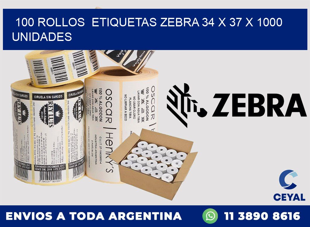 100 ROLLOS  ETIQUETAS ZEBRA 34 x 37 X 1000 UNIDADES