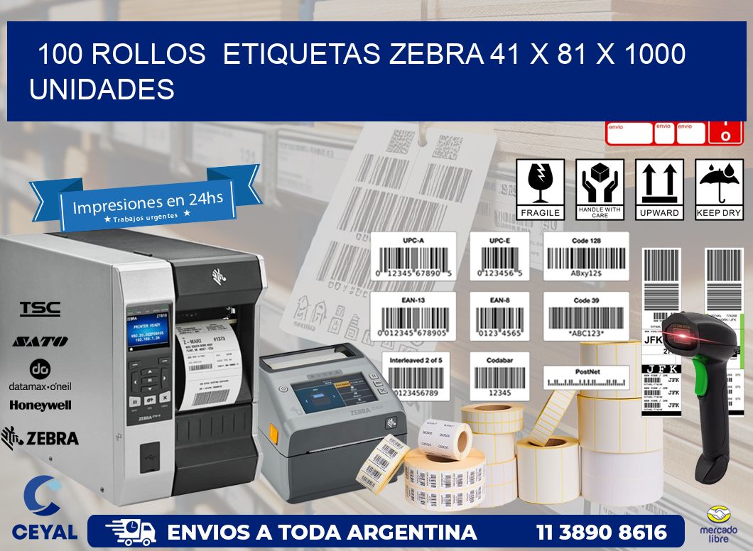 100 ROLLOS  ETIQUETAS ZEBRA 41 x 81 X 1000 UNIDADES