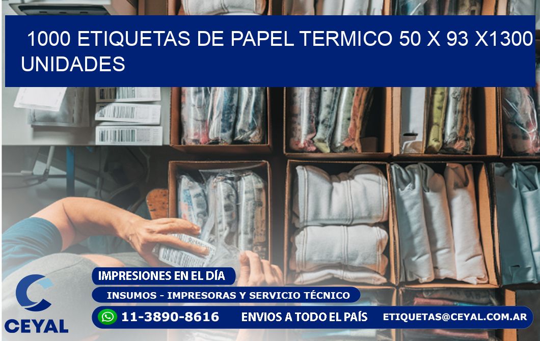 1000 ETIQUETAS DE PAPEL TERMICO 50 x 93 X1300 UNIDADES