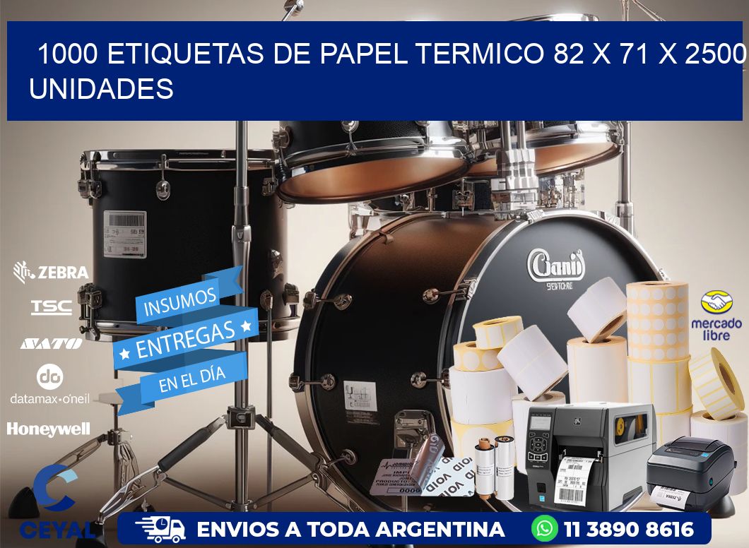 1000 ETIQUETAS DE PAPEL TERMICO 82 x 71 X 2500 UNIDADES