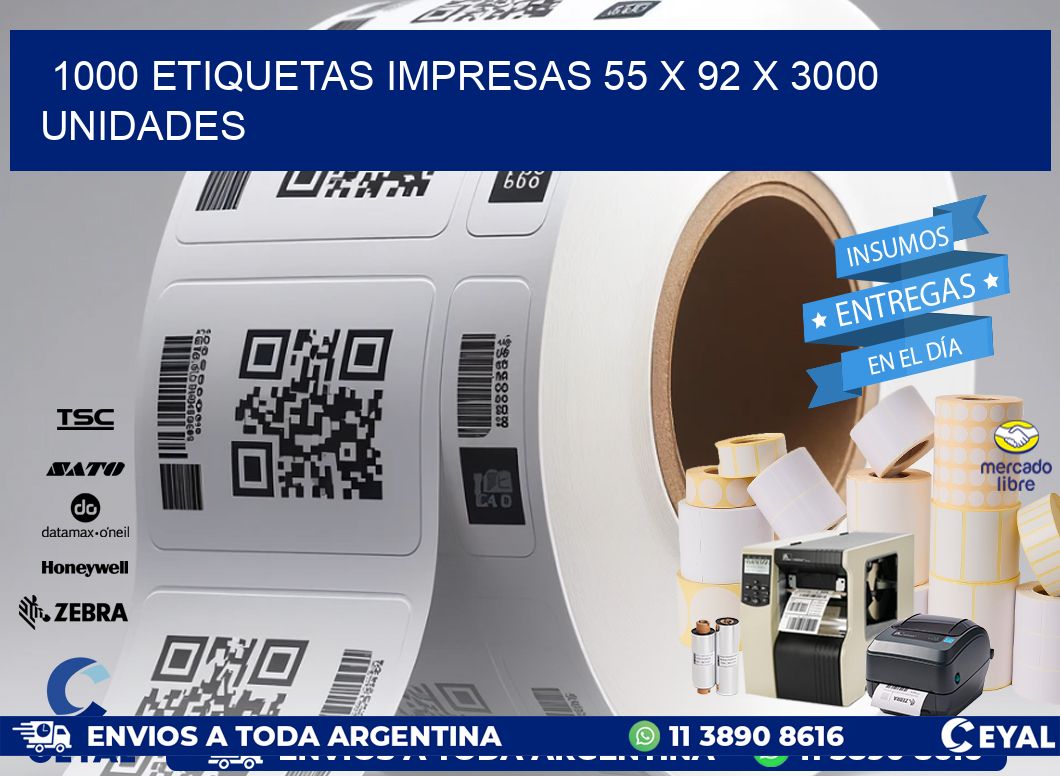 1000 ETIQUETAS IMPRESAS 55 x 92 X 3000 UNIDADES