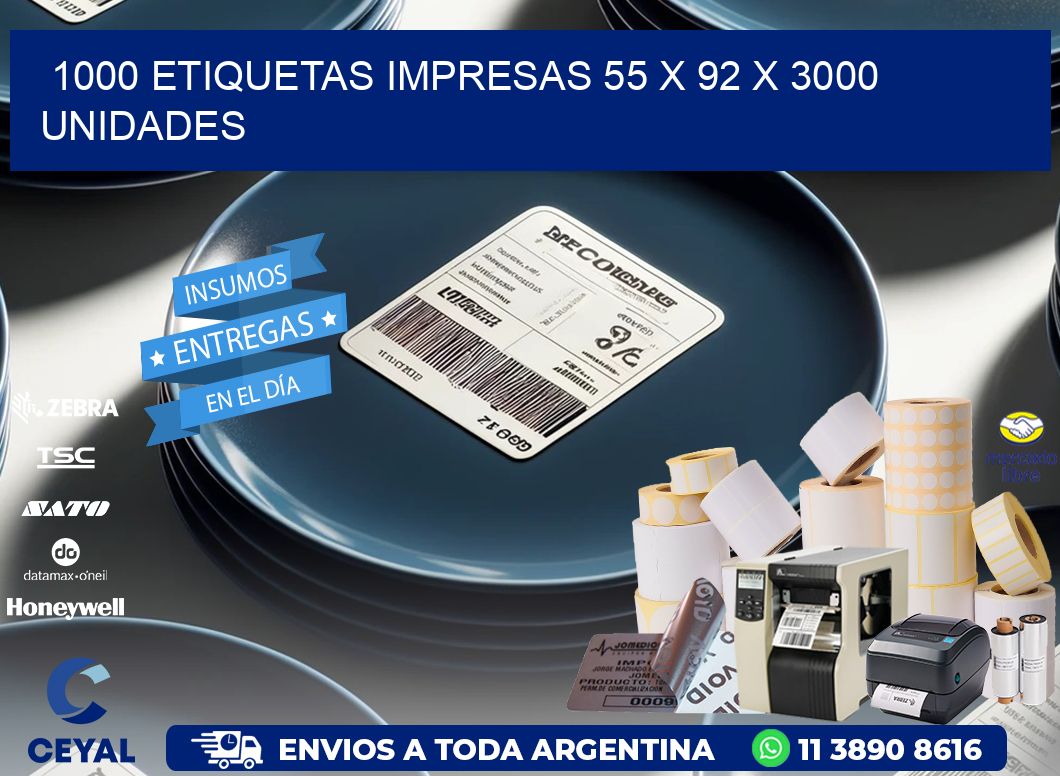 1000 ETIQUETAS IMPRESAS 55 x 92 X 3000 UNIDADES