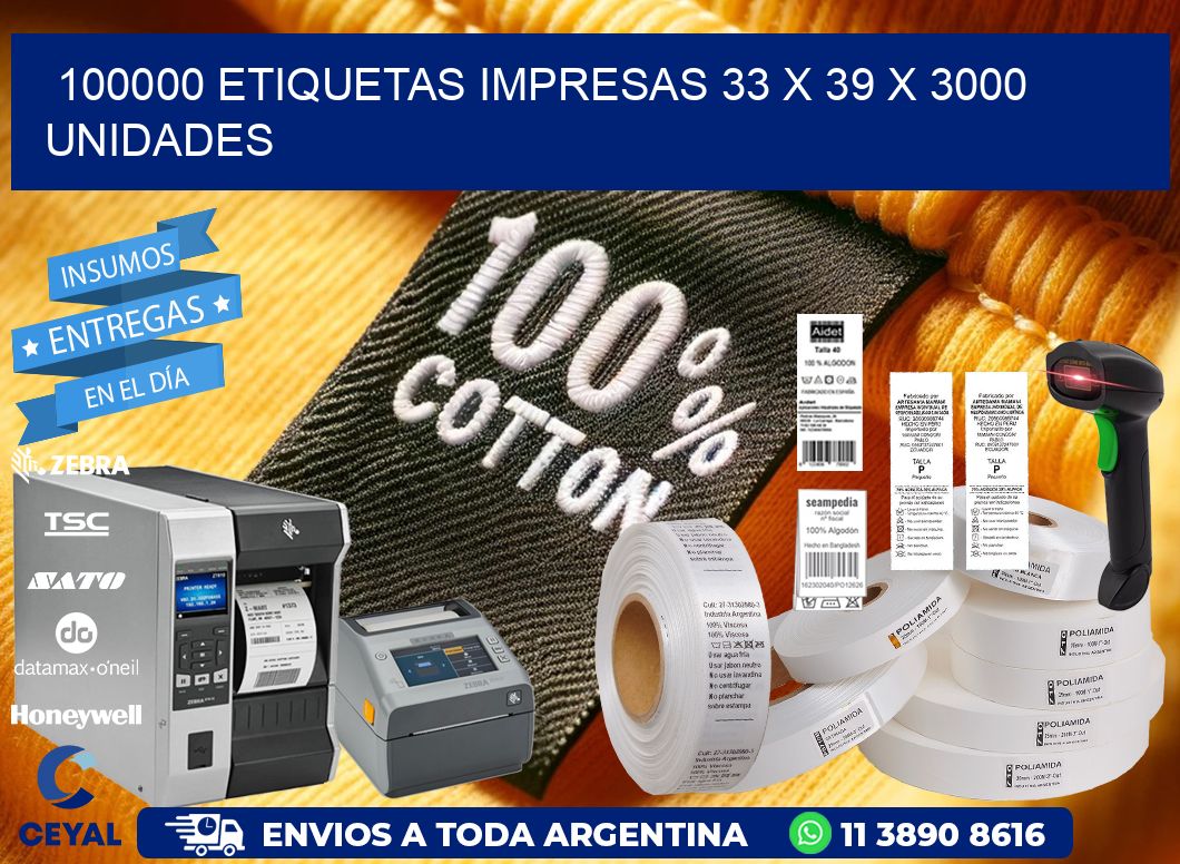 100000 ETIQUETAS IMPRESAS 33 x 39 X 3000 UNIDADES