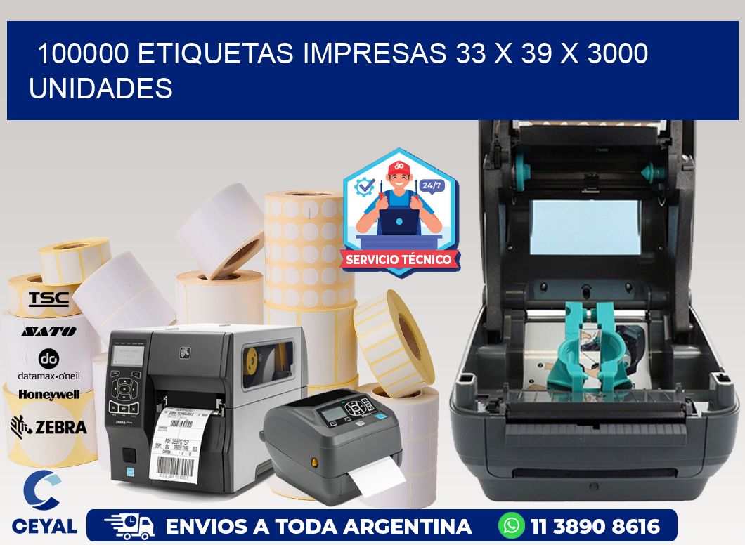 100000 ETIQUETAS IMPRESAS 33 x 39 X 3000 UNIDADES