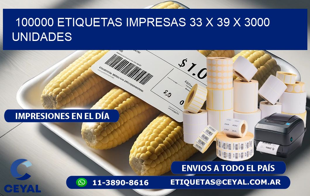 100000 ETIQUETAS IMPRESAS 33 x 39 X 3000 UNIDADES