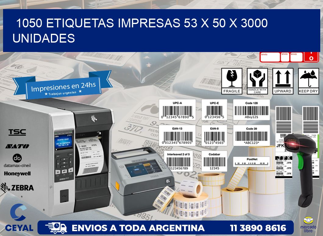 1050 ETIQUETAS IMPRESAS 53 x 50 X 3000 UNIDADES