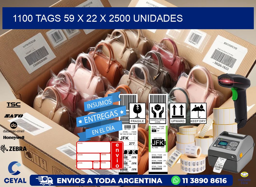 1100 TAGS 59 x 22 X 2500 UNIDADES