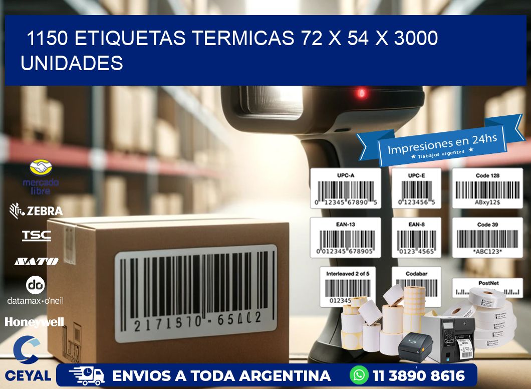 1150 ETIQUETAS TERMICAS 72 x 54 X 3000 UNIDADES