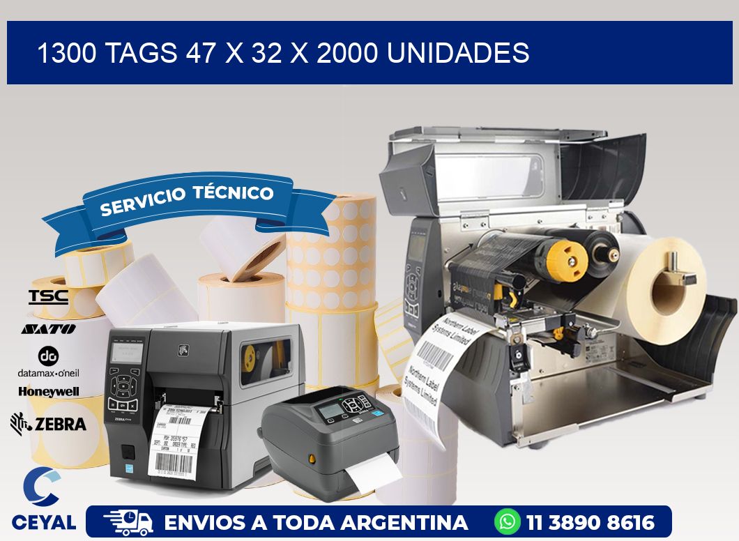 1300 TAGS 47 x 32 X 2000 UNIDADES