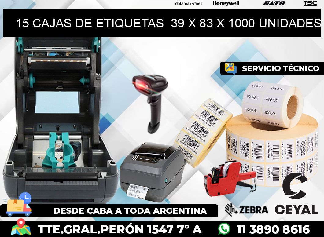 15 CAJAS DE ETIQUETAS  39 x 83 X 1000 UNIDADES