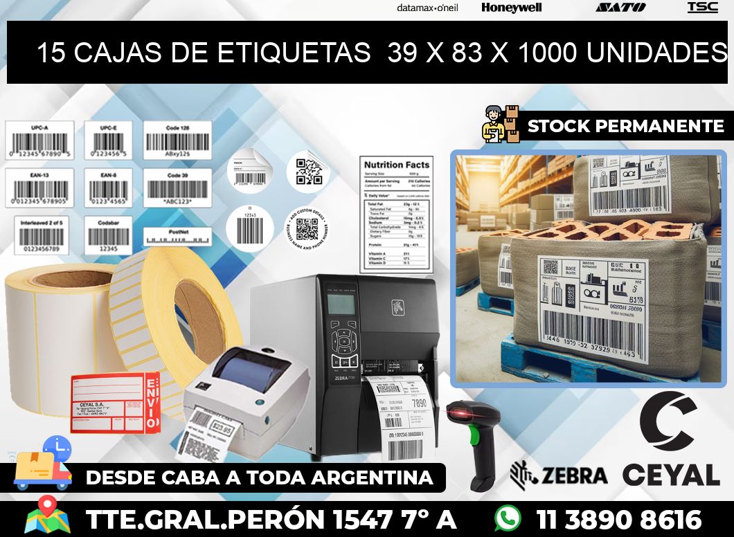 15 CAJAS DE ETIQUETAS  39 x 83 X 1000 UNIDADES