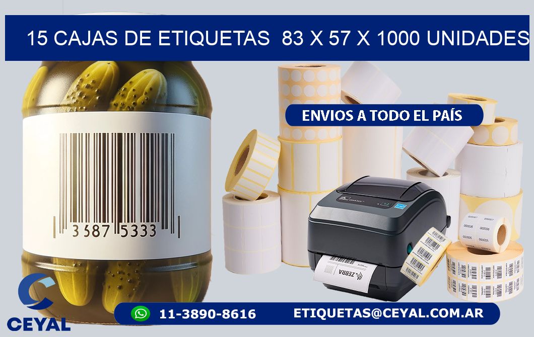 15 CAJAS DE ETIQUETAS  83 x 57 X 1000 UNIDADES