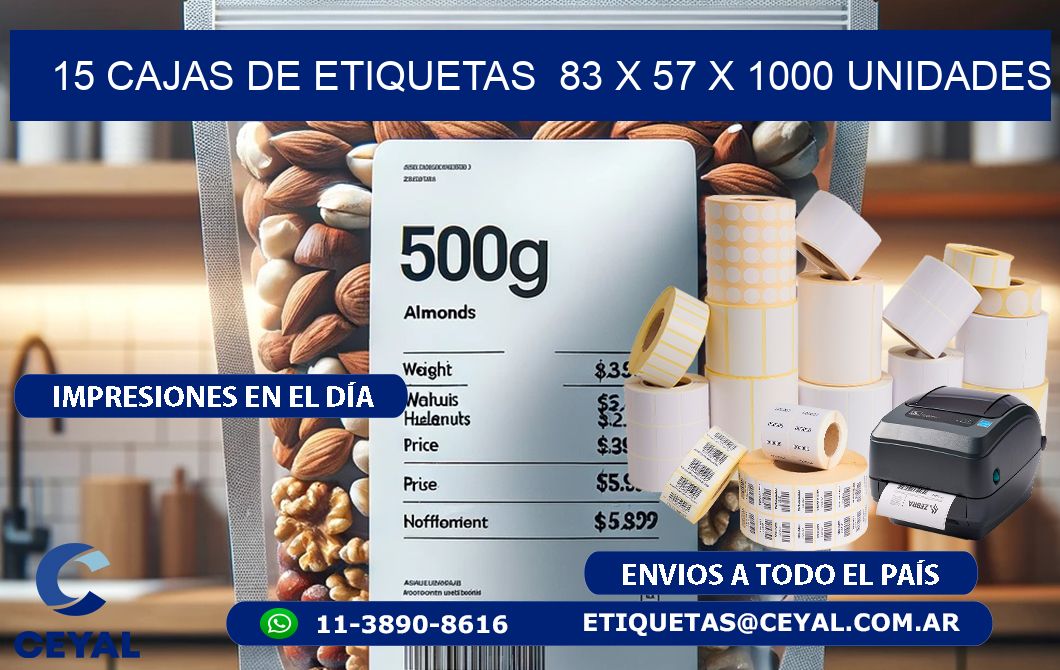 15 CAJAS DE ETIQUETAS  83 x 57 X 1000 UNIDADES