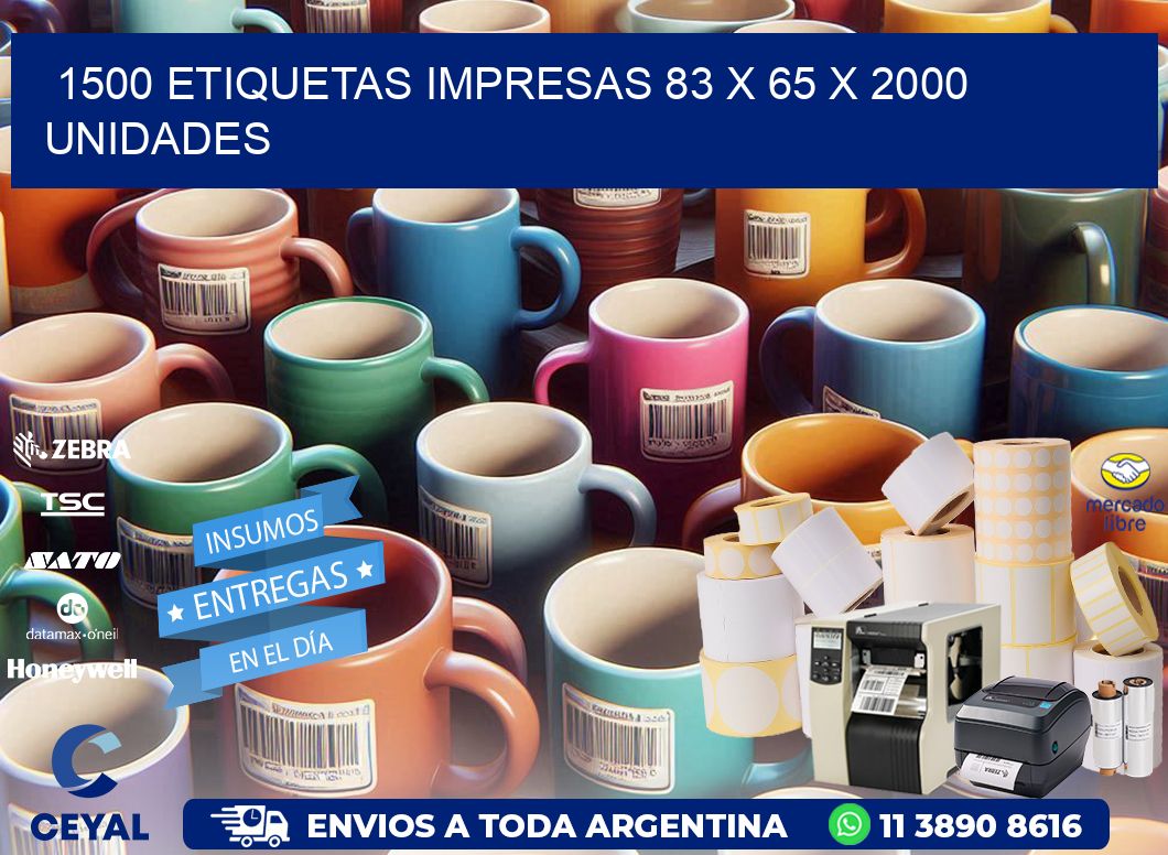 1500 ETIQUETAS IMPRESAS 83 x 65 X 2000 UNIDADES