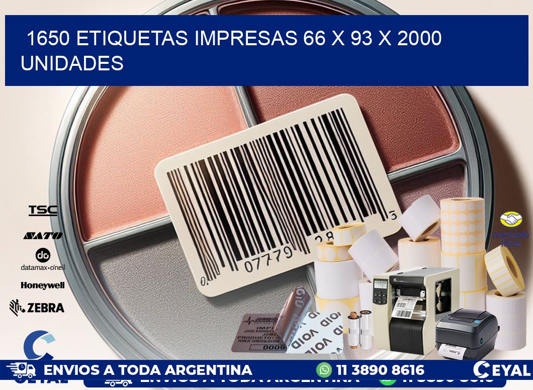 1650 ETIQUETAS IMPRESAS 66 x 93 X 2000 UNIDADES