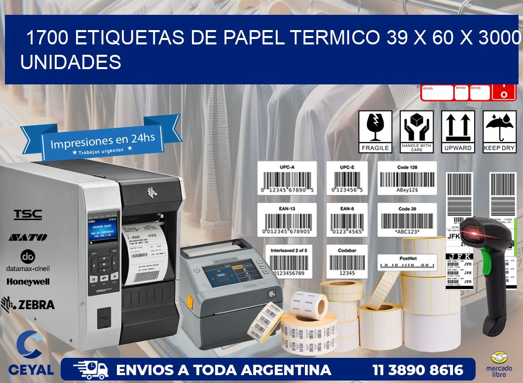 1700 ETIQUETAS DE PAPEL TERMICO 39 x 60 X 3000 UNIDADES