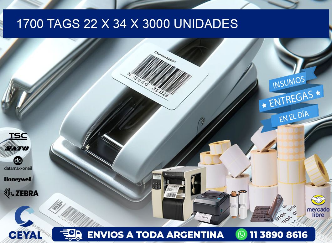 1700 TAGS 22 x 34 X 3000 UNIDADES