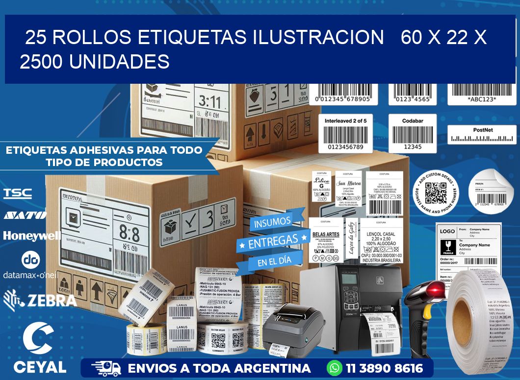 25 ROLLOS ETIQUETAS ILUSTRACION   60 x 22 X 2500 UNIDADES