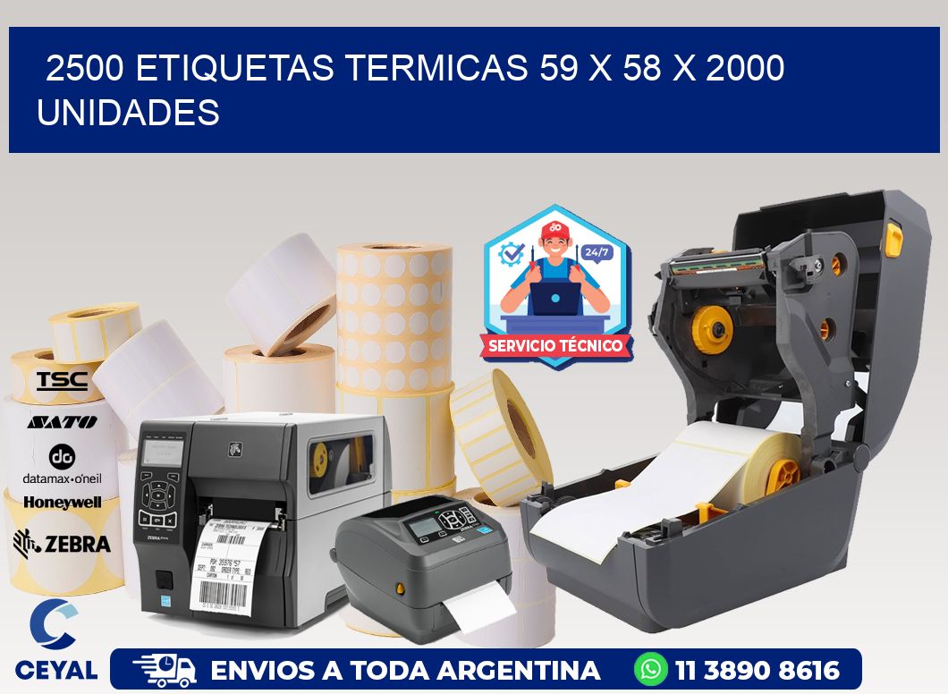 2500 ETIQUETAS TERMICAS 59 x 58 X 2000 UNIDADES