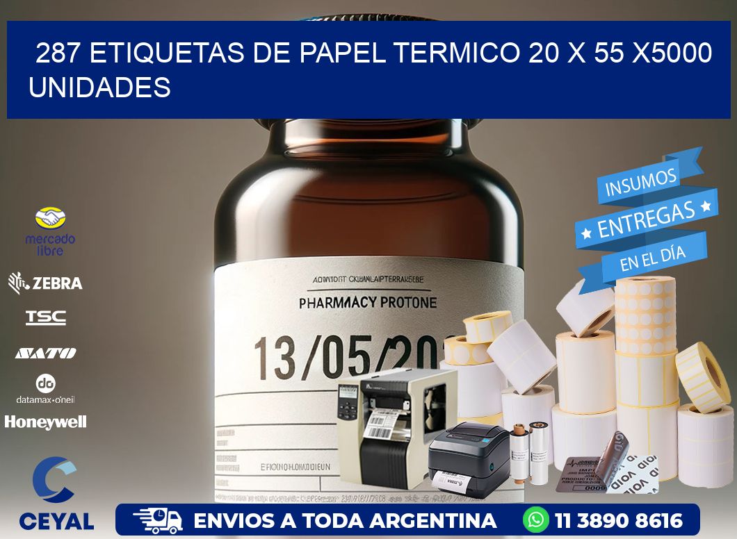 287 ETIQUETAS DE PAPEL TERMICO 20 x 55 X5000 UNIDADES