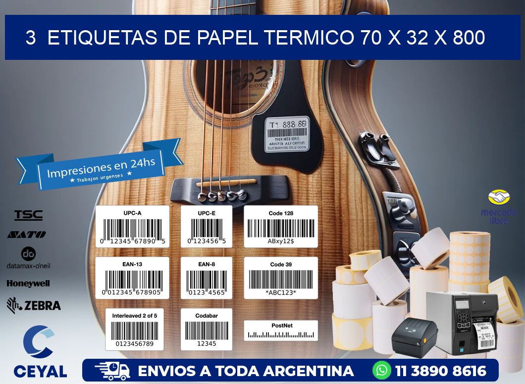 3  ETIQUETAS DE PAPEL TERMICO 70 x 32 X 800