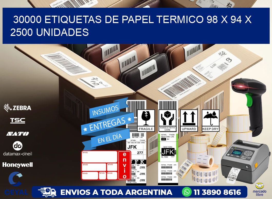 30000 ETIQUETAS DE PAPEL TERMICO 98 x 94 X 2500 UNIDADES