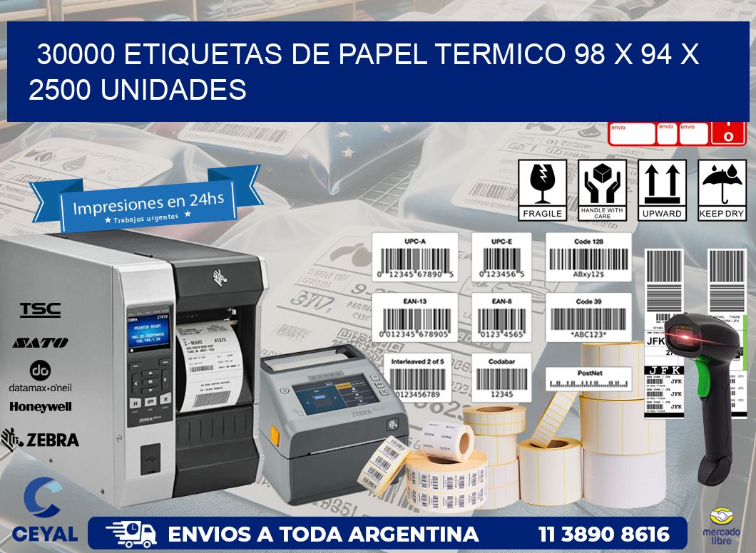 30000 ETIQUETAS DE PAPEL TERMICO 98 x 94 X 2500 UNIDADES