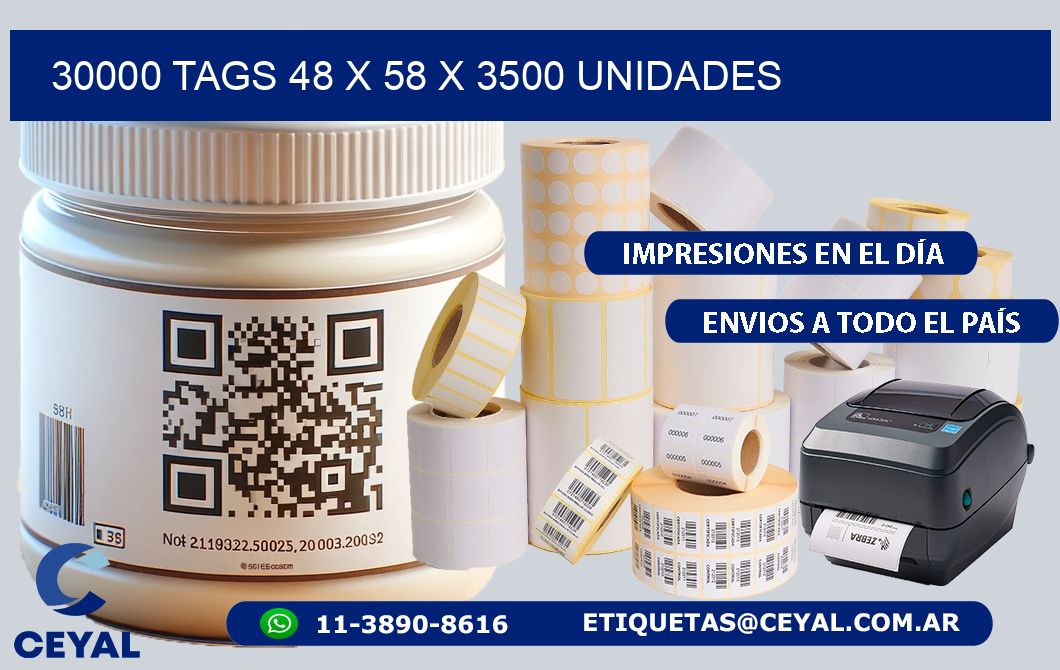 30000 TAGS 48 x 58 X 3500 UNIDADES