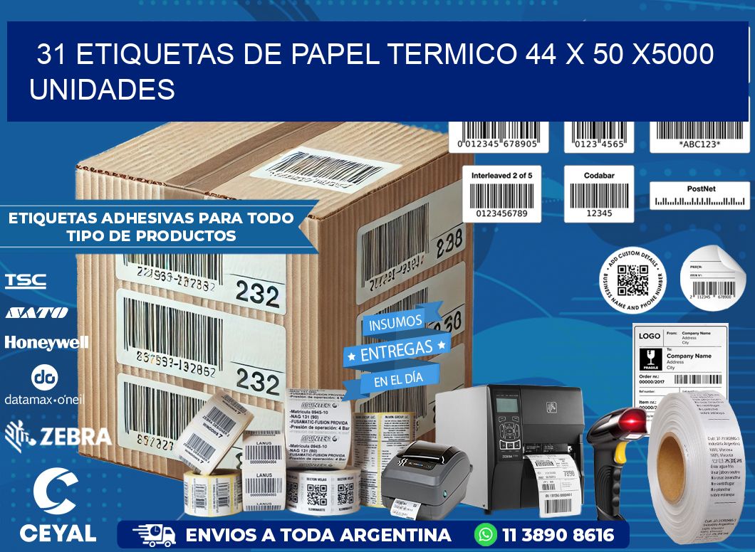 31 ETIQUETAS DE PAPEL TERMICO 44 x 50 X5000 UNIDADES