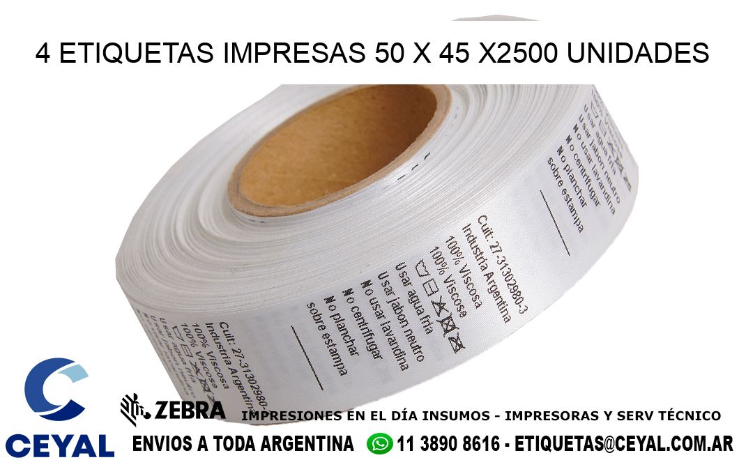 4 ETIQUETAS IMPRESAS 50 x 45 X2500 UNIDADES