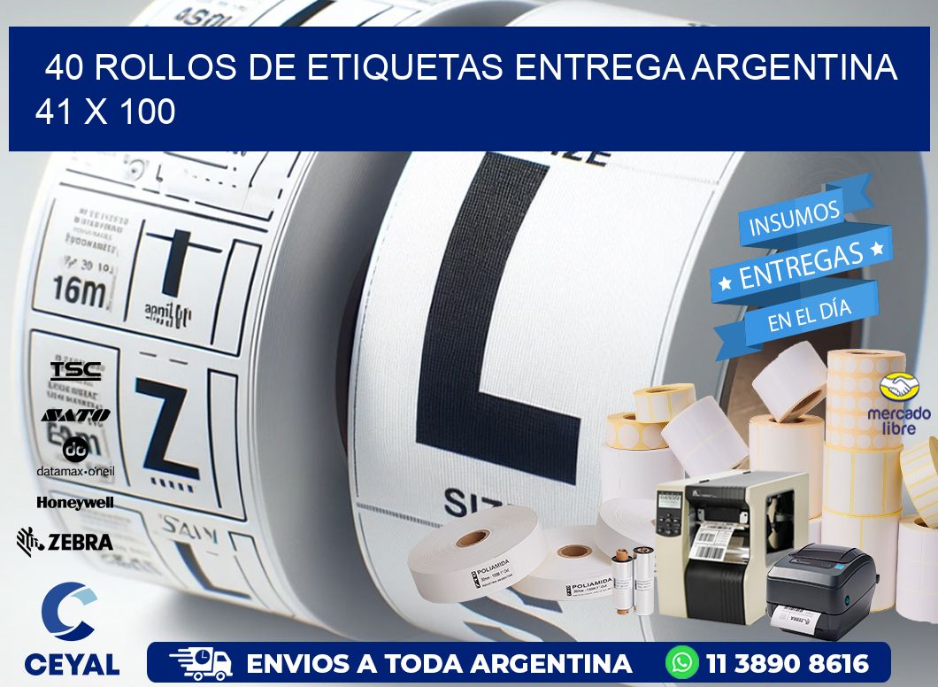 40 ROLLOS DE ETIQUETAS ENTREGA ARGENTINA 41 x 100