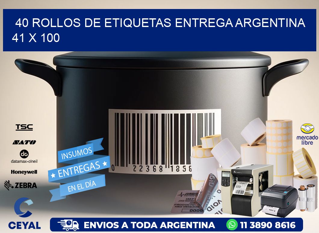 40 ROLLOS DE ETIQUETAS ENTREGA ARGENTINA 41 x 100