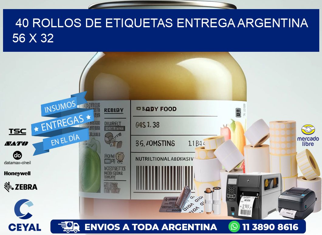 40 ROLLOS DE ETIQUETAS ENTREGA ARGENTINA 56 x 32