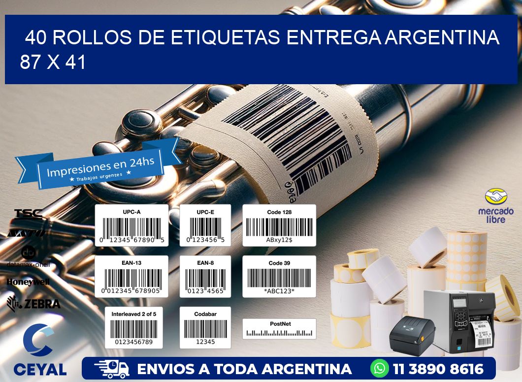 40 ROLLOS DE ETIQUETAS ENTREGA ARGENTINA 87 x 41