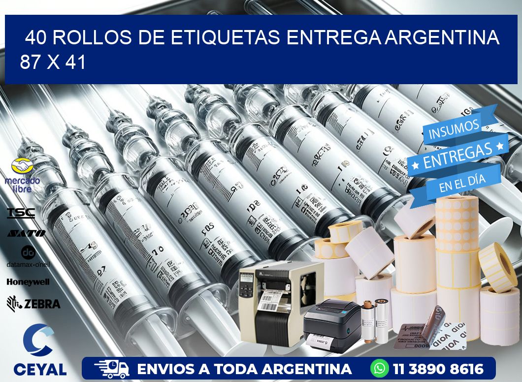 40 ROLLOS DE ETIQUETAS ENTREGA ARGENTINA 87 x 41