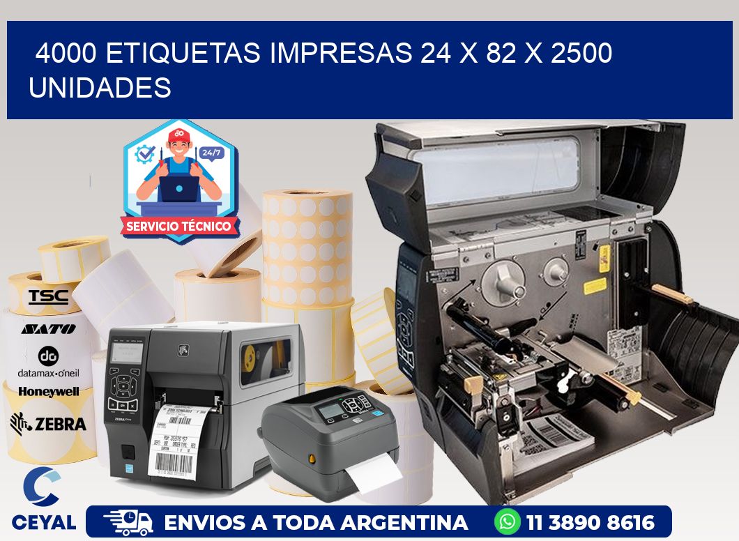 4000 ETIQUETAS IMPRESAS 24 x 82 X 2500 UNIDADES