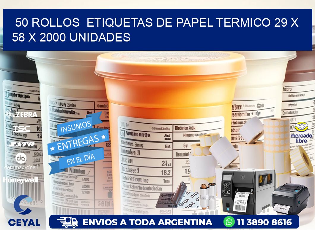 50 ROLLOS  ETIQUETAS DE PAPEL TERMICO 29 x 58 X 2000 UNIDADES