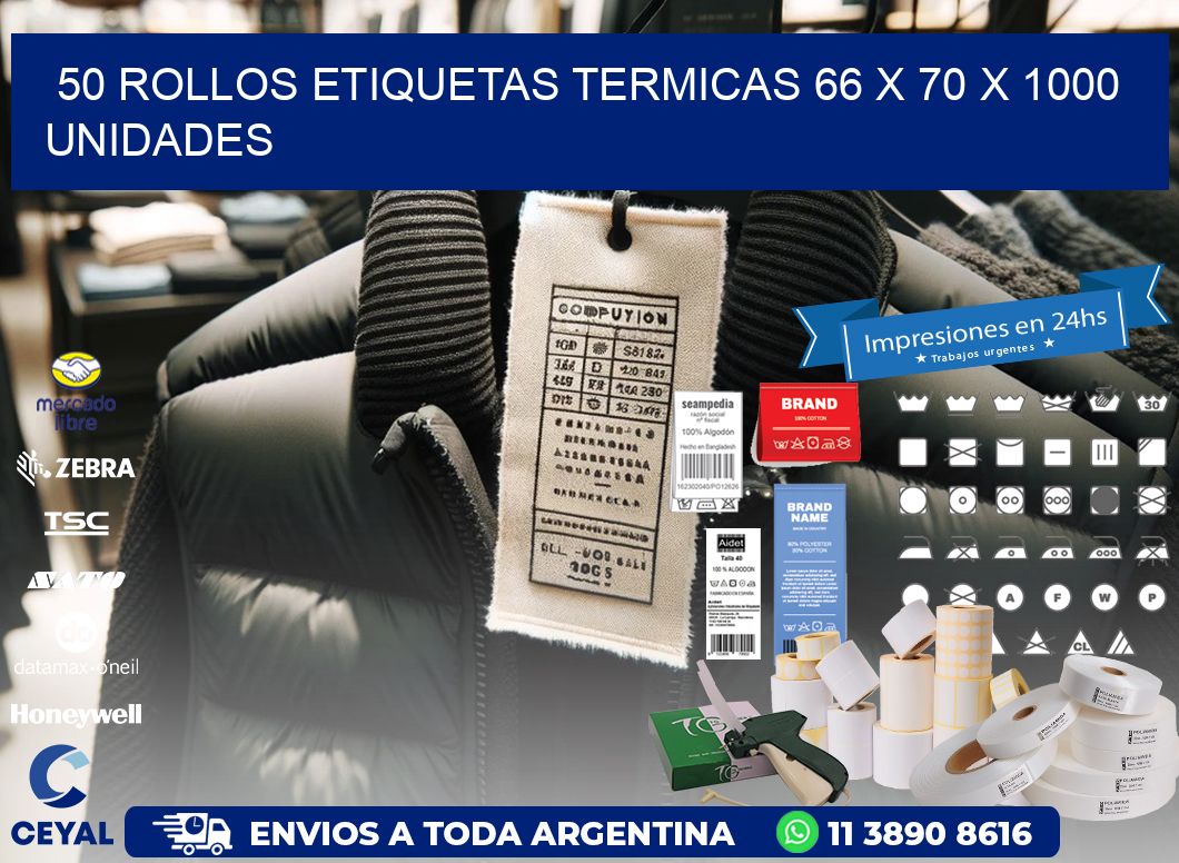 50 ROLLOS ETIQUETAS TERMICAS 66 x 70 X 1000 UNIDADES