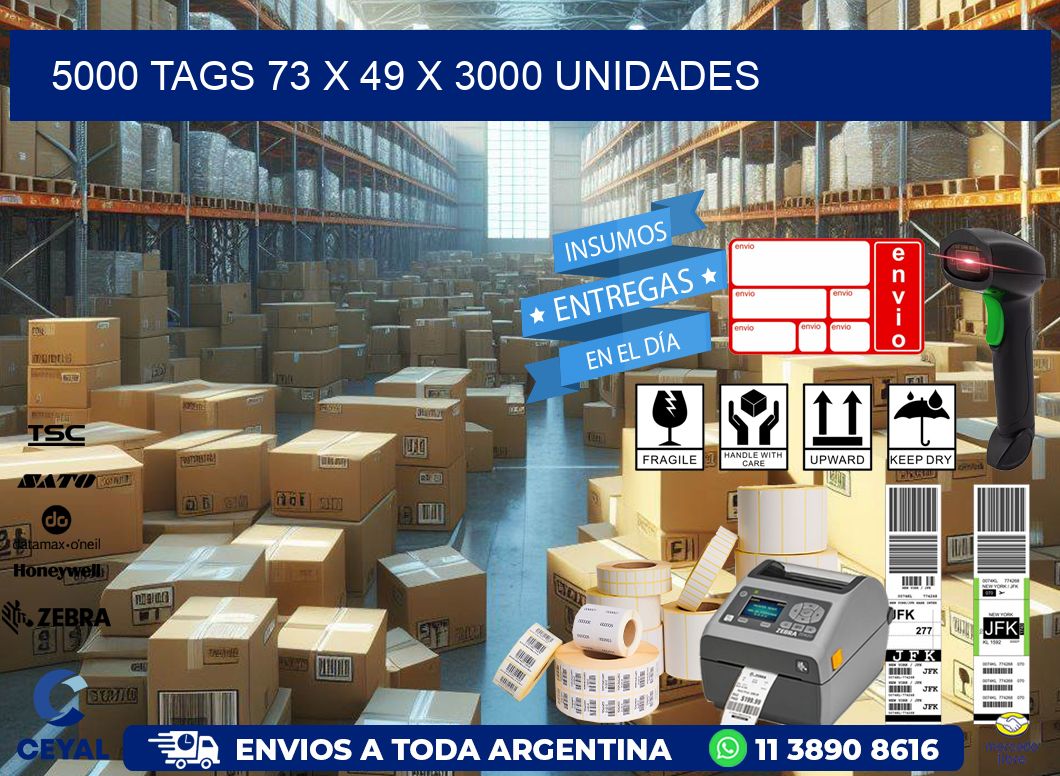 5000 TAGS 73 x 49 X 3000 UNIDADES