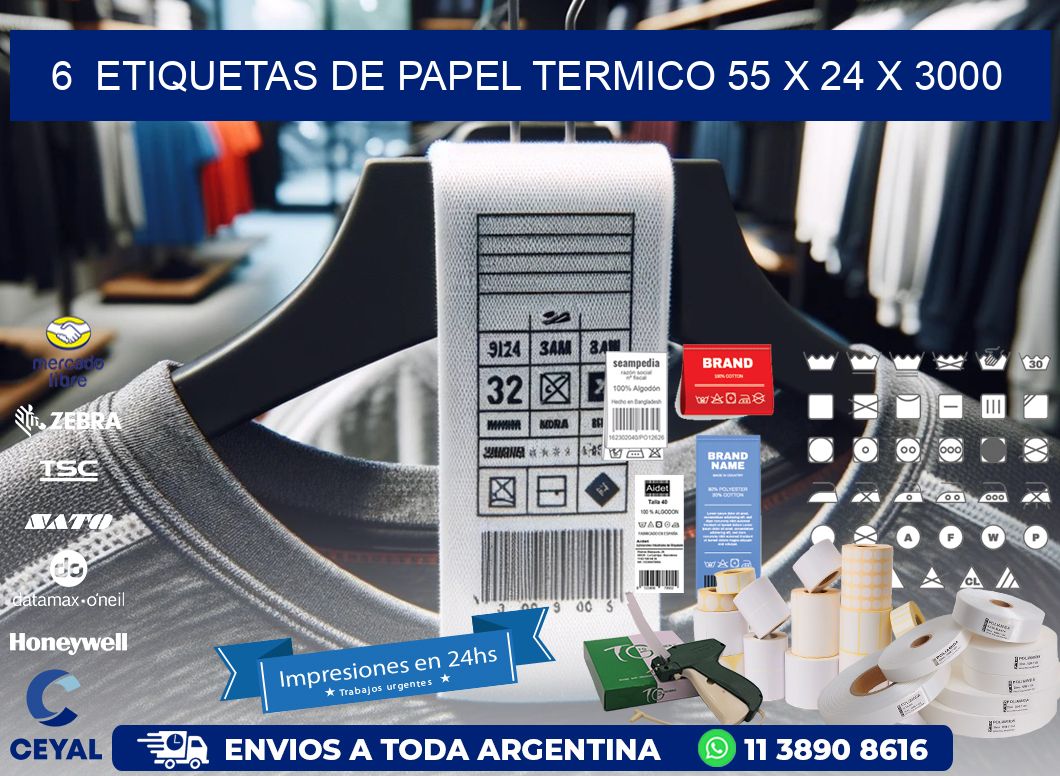 6  ETIQUETAS DE PAPEL TERMICO 55 x 24 X 3000