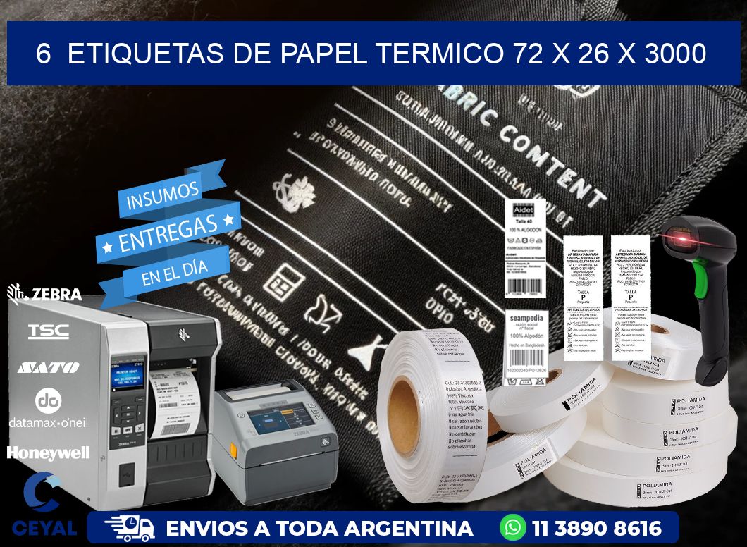 6  ETIQUETAS DE PAPEL TERMICO 72 x 26 X 3000