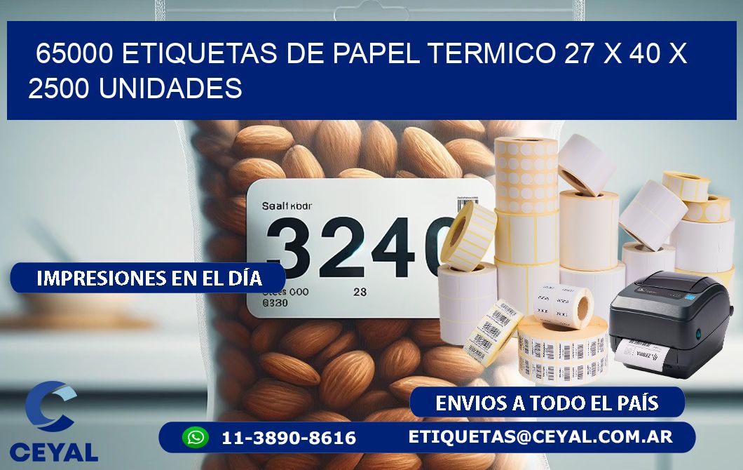 65000 ETIQUETAS DE PAPEL TERMICO 27 x 40 X 2500 UNIDADES