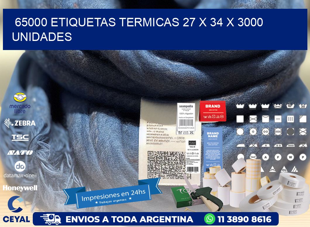 65000 ETIQUETAS TERMICAS 27 x 34 X 3000 UNIDADES